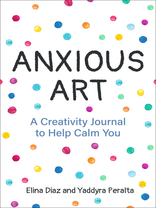 Title details for Anxious Art by Yaddyra Peralta - Available